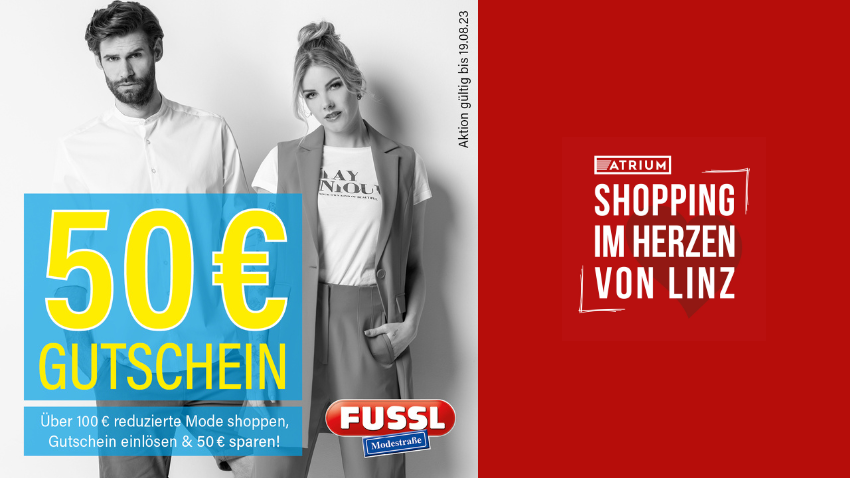 Mode shoppen und doppelt sparen bei Fussl Modestraße!